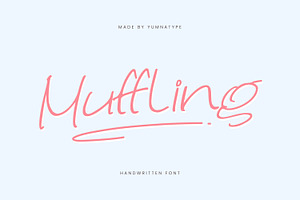 Muffling, a Handwritten Font by yumnatype