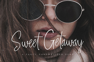 Sweet Getaway - Casual Handwritten