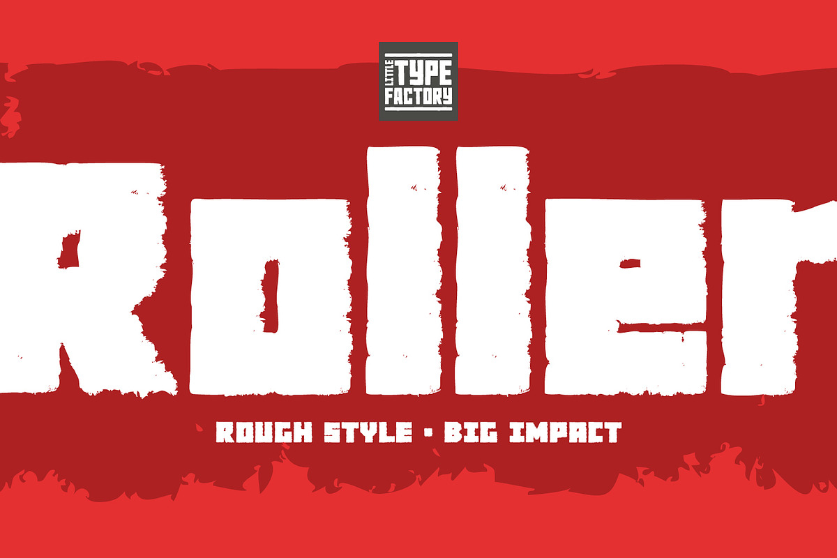 Roller - rough style big impact font, a Font by Little Type Factory