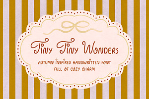 Tiny Wonders Handwritten Font