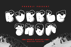 Bubble Snow Fun Display Font, a Handwritten Font by Maulana Creative