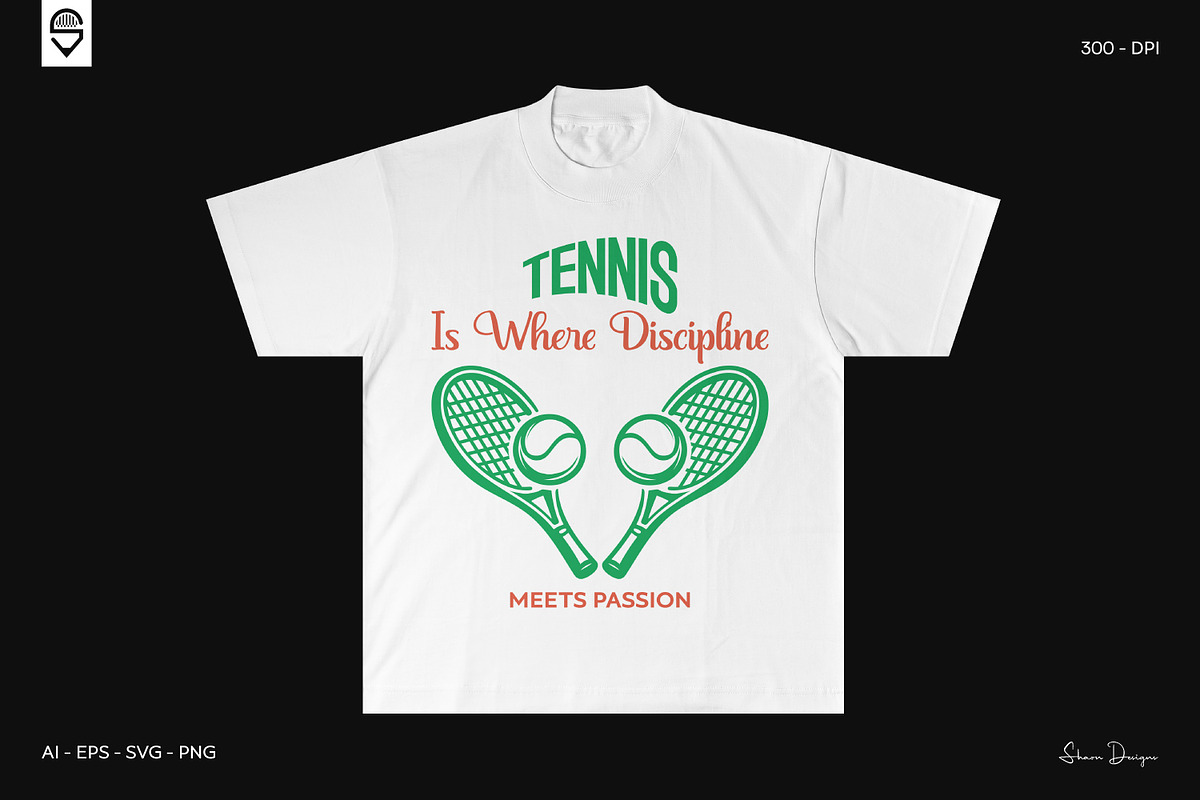 Motivational Tennis Sports T-Shirt, a Sport Illustration by shaondesigns (Photo 3 of 6)