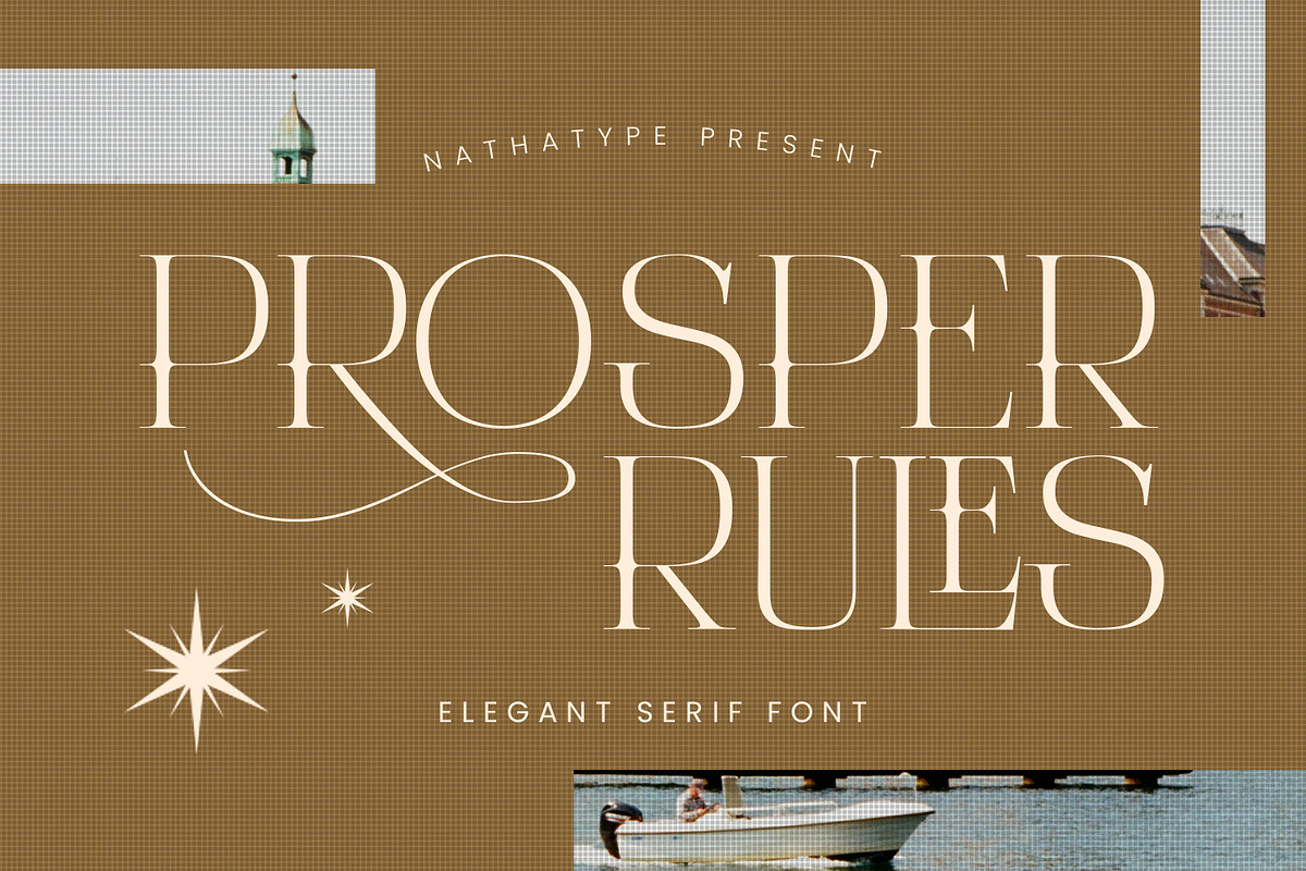 Prosper Rules, a Serif Font by Nathatype (Photo 1 of 11)
