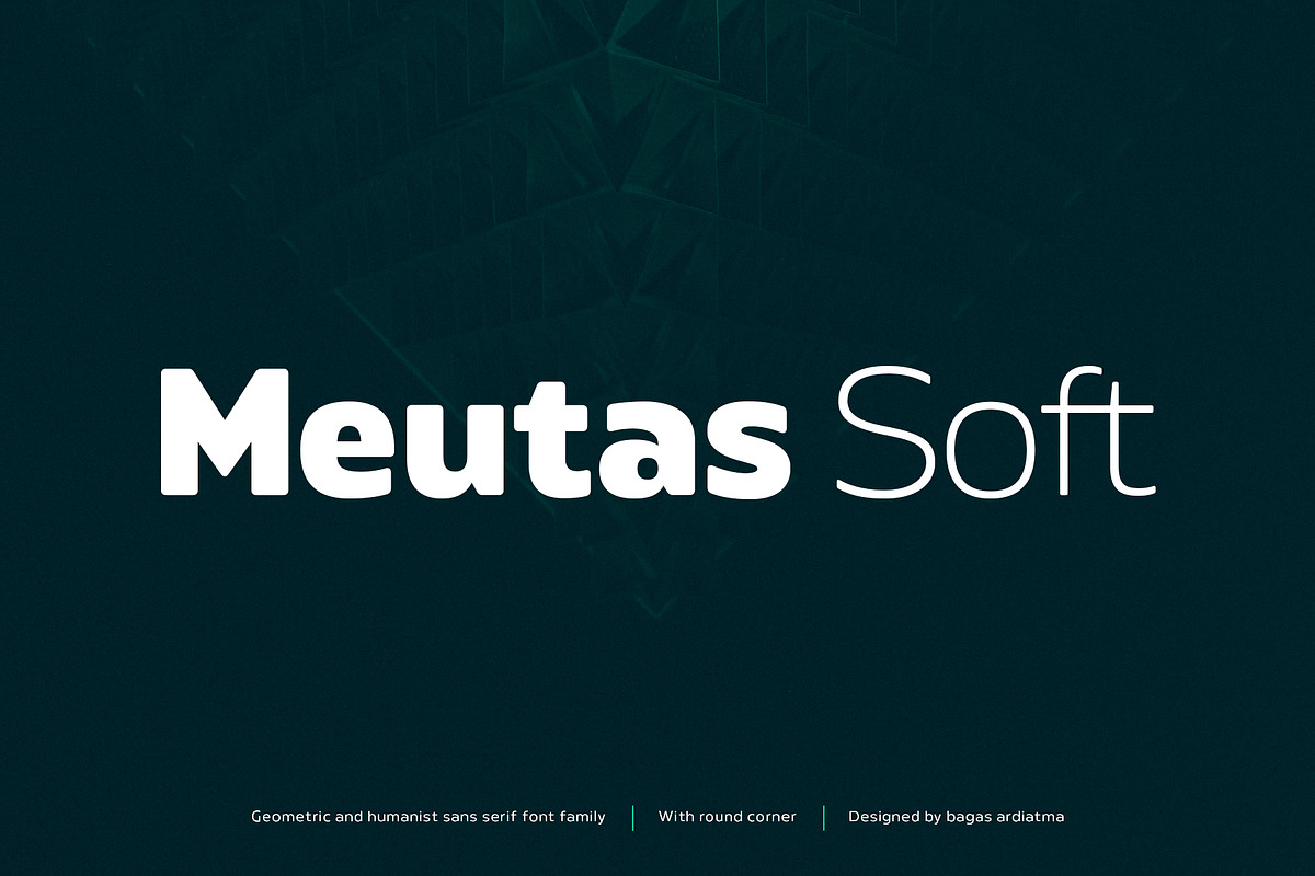 Meutas Soft Font Family, a Sans Serif Font by trustha (Photo 1 of 15)