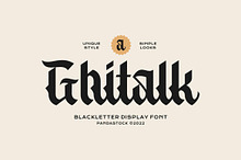 Ghitalk - Modern Blackletter Font