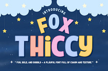 Fox Thiccy : 4 Font Styles