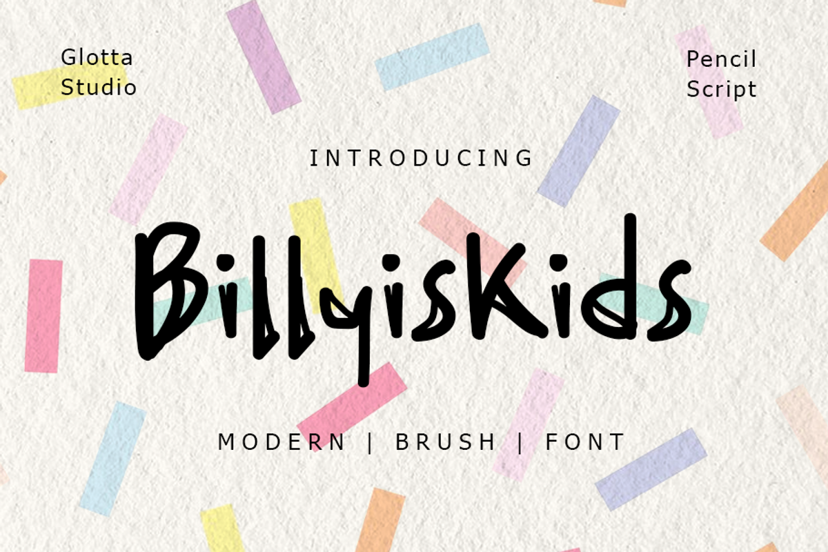 Billyiskids, a Handwritten Font by GlottaTypeface (Photo 1 of 8)