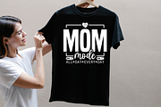Mom Mode All Day Everyday Shirt, a Graphic by Vector Portal (Thumbnail 10 of 13)
