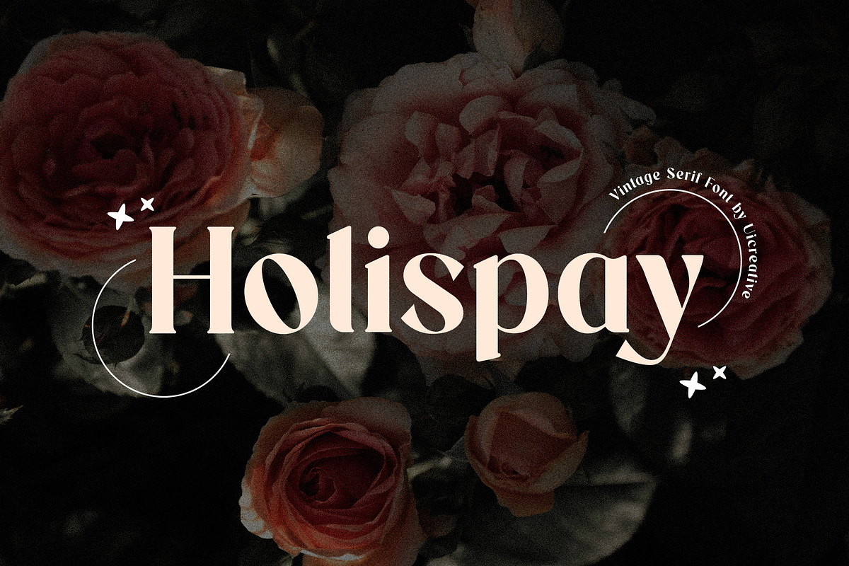 Holispay Vintage Serif Font, a Serif Font by UICreative (Photo 1 of 13)