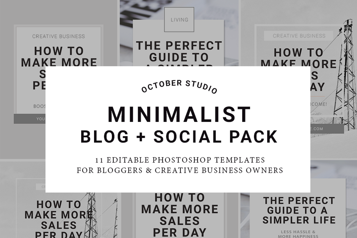 Minimalist Blog + Social Graphics, a Templates & Theme by October Studio (Photo 1 of 4)