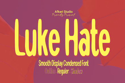 Luke Hate - Smooth Display Condensed