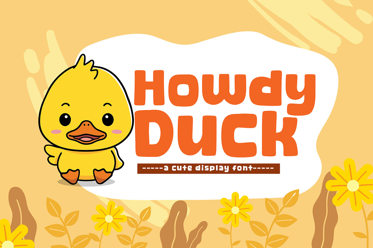 Howdy Duck, a Font by khurasan (Photo 1 of 4)