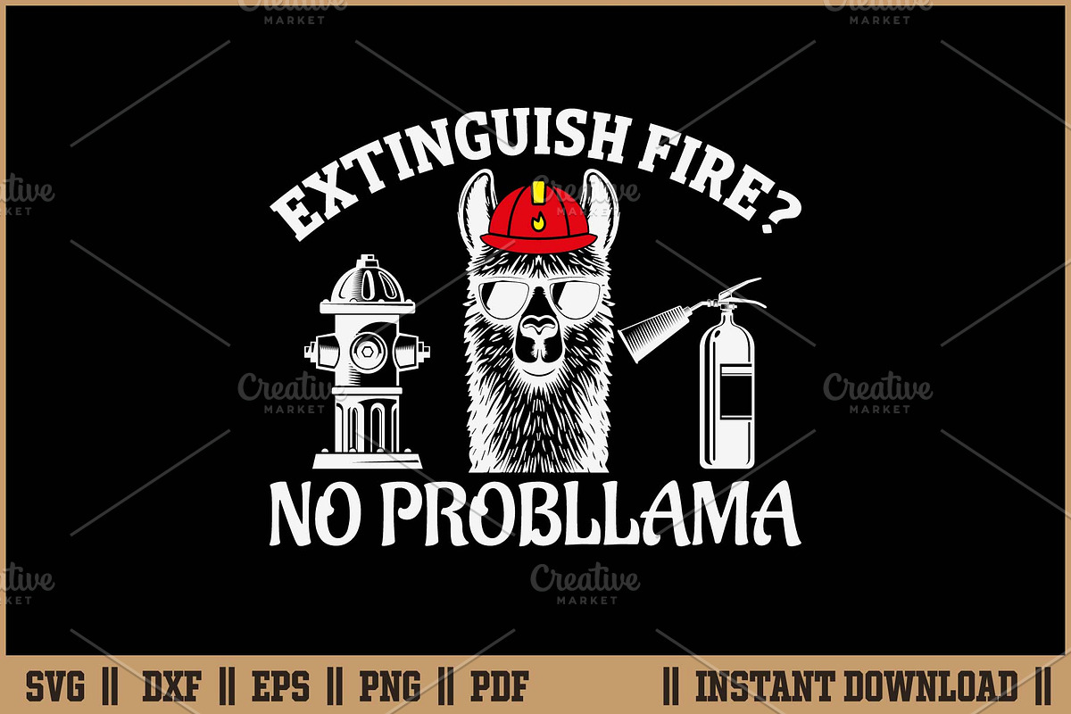 Extinguish Fire No Probllama Cut SVG, an Illustration by Handy Arts Studio (Photo 1 of 3)
