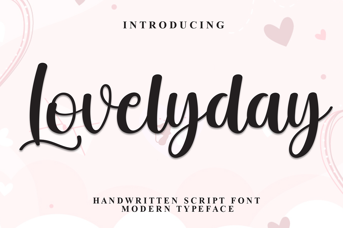 Lovelyday | Script Font, a Handwritten Font by Scratchones (Photo 1 of 8)