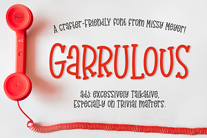 Garrulous: a fun tall serif font!, a Slab Serif Font by Missy Meyer
