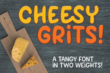 Cheesy Grits: a tangy fun font!