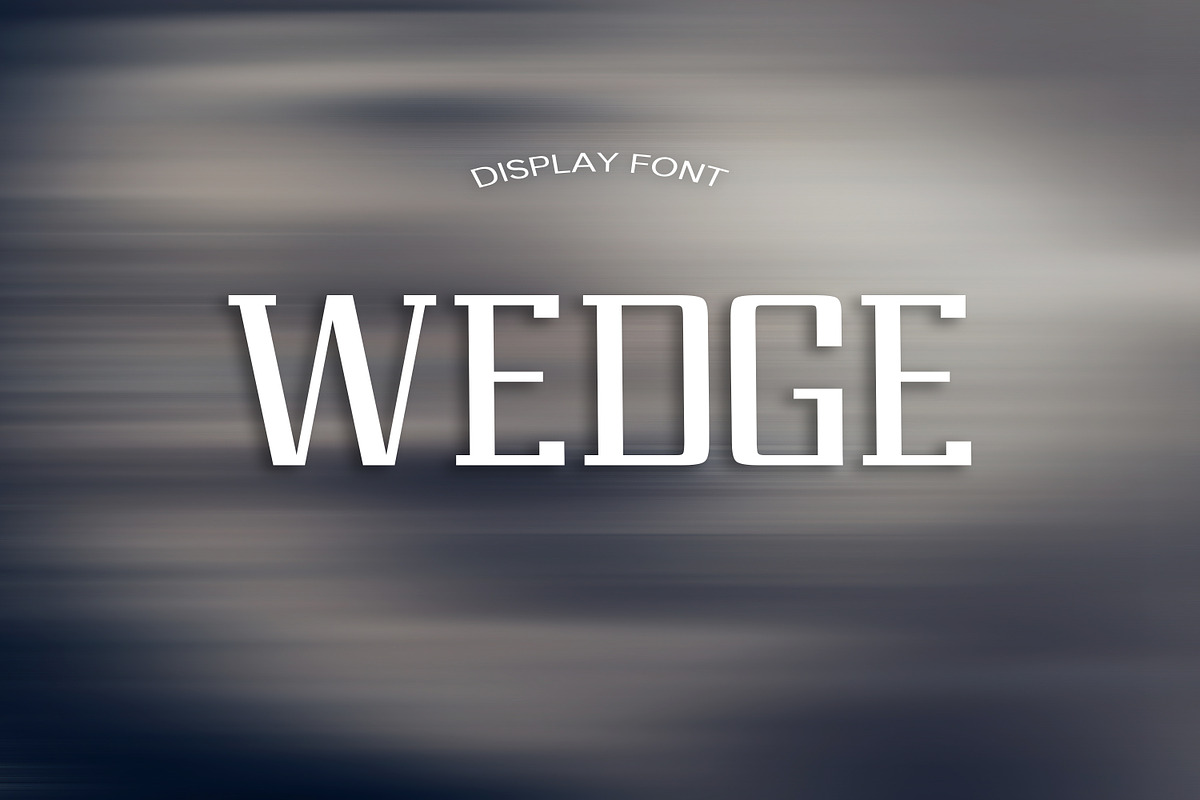 WEDGE font