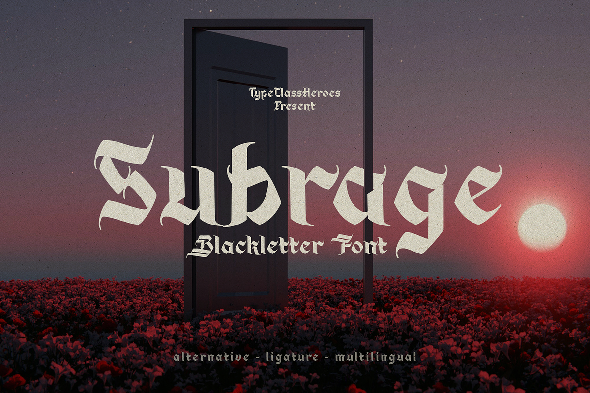 Subrage Blackletter, a Blackletter Font by TypeClassHeroes (Photo 1 of 15)