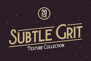 Subtle Grit Volume 02