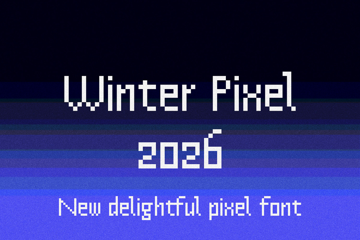 Winter Pixel 2026, a Sans Serif Font by Suolahti Type (Photo 1 of 7)