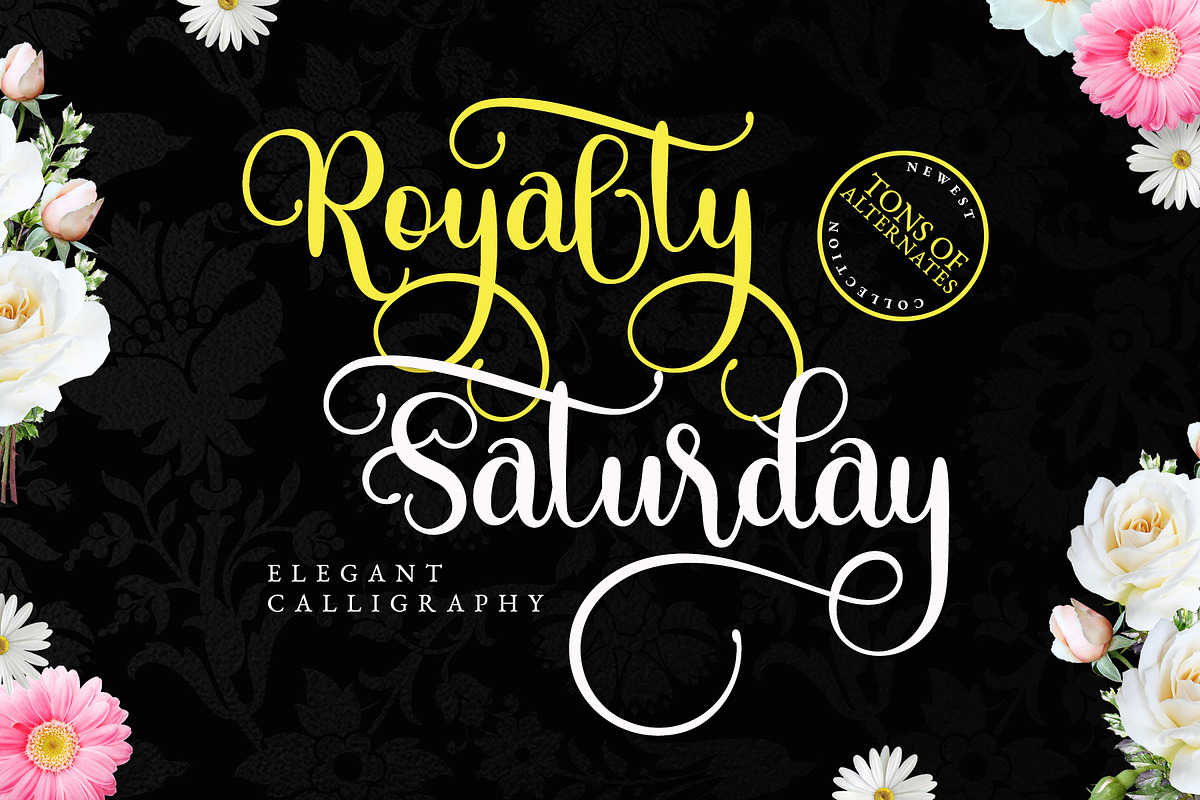 Royalty Saturday - Wedding Script, a Script Font by Airotype (Photo 1 of 16)