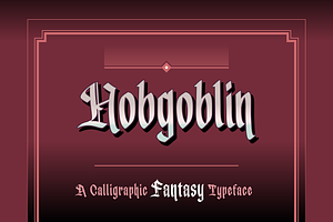 Hobgoblin - fantasy font, a Blackletter Font by SelfBuild Type