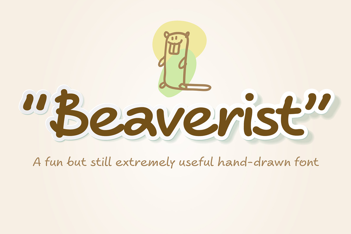 Hand drawn script font. Beaverist