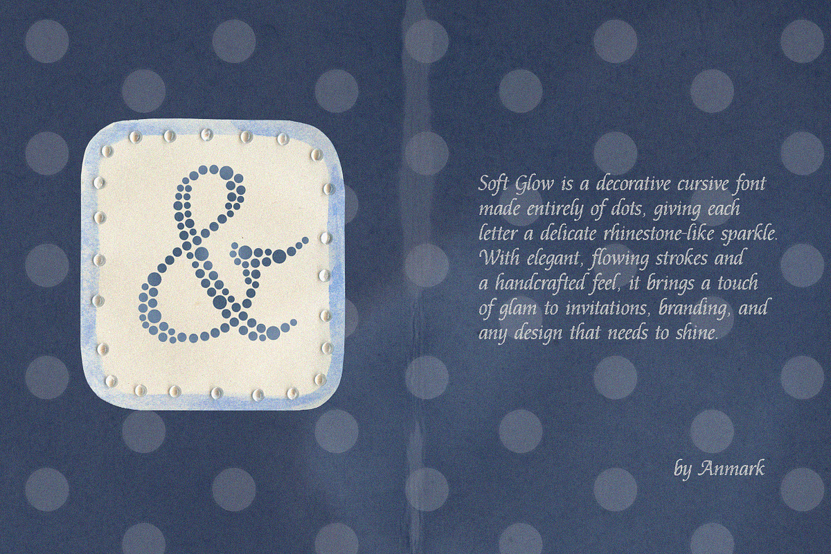 Soft Glow | Decorative Dots Font, a Handwritten Font by AnMark (Photo 6 of 11)