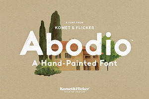 Abodio - A Hand-Painted Font, a Sans Serif Font by Komet & Flicker