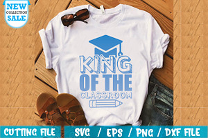 King Of The Classroom SVG