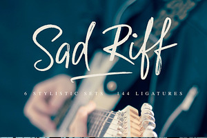 Sad Riff with 6 Stylistic Sets