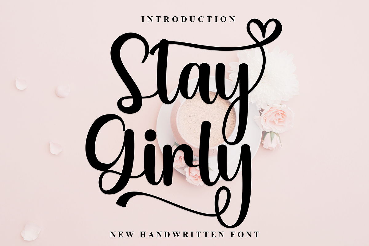 Stay Girly, a Handwritten Font by FreshTypeINK (Photo 1 of 8)