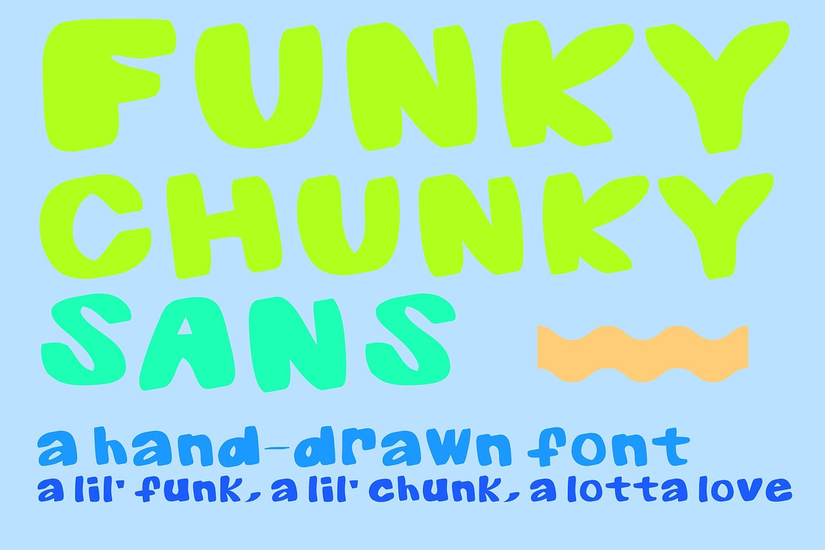 Funky Chunky Sans Hand-drawn Display, a Handwritten Font by Eryn Rose Design (Photo 1 of 19)