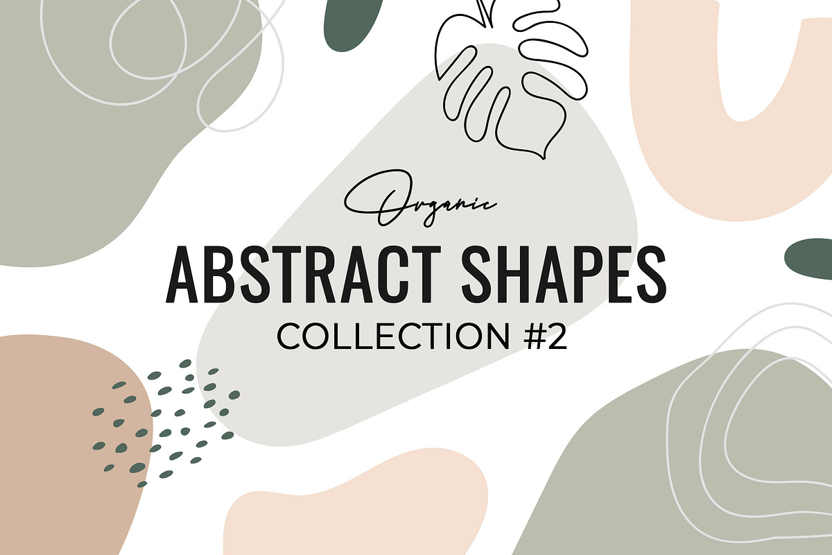 Organic Abstract shapes #2, an Object Graphic by SwitzerShop (Photo 1 of 5)