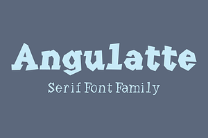 Angulatte - Serif Font Family