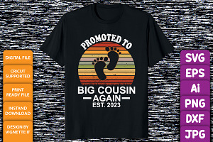 Promoted To Big Cousin Again Shirt