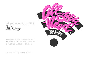 All you need is ...WiFi :) Lettering
