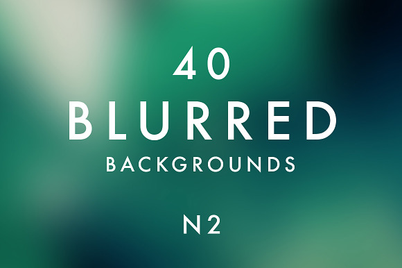 (Sale) 40 Blurred Backgrounds N2