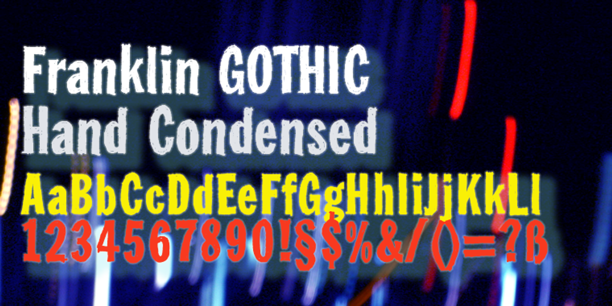 Franklin Gothic Hand Cond, a Handwritten Font by Wiescher-Design