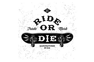 Vintage Label Ride Or Die