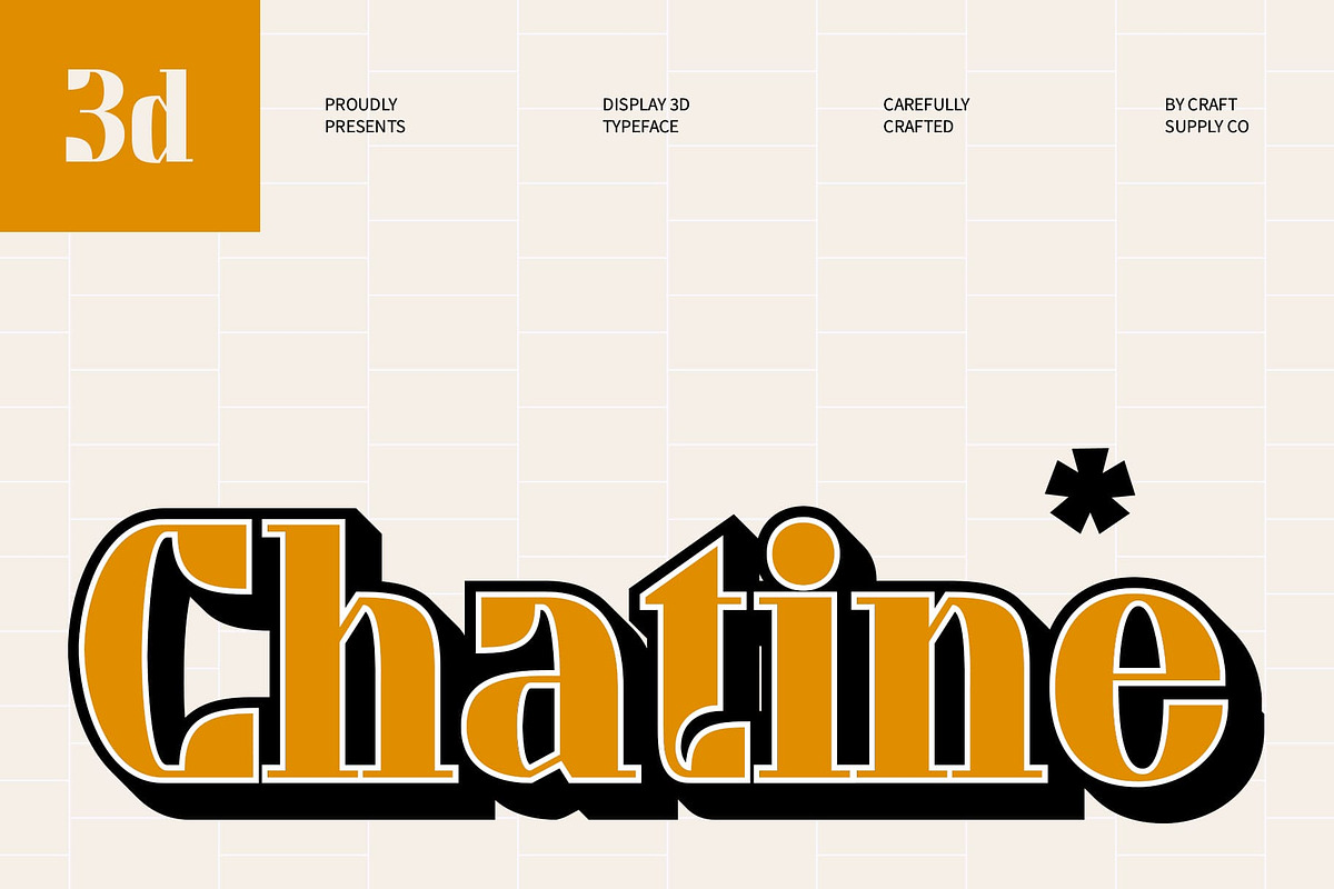 Chatine 3D, a Serif Font by Craft Supply Co. (Photo 1 of 8)