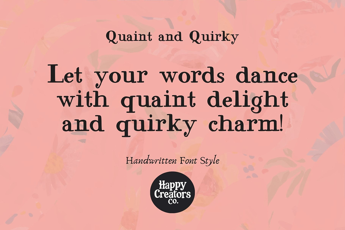 Quaint and Quirky Font, a Handwritten Font by Happy Creators Co. (Photo 4 of 5)