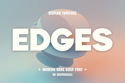 Edges Sans Serif Font, a Sans Serif Font by Graphicxell