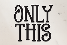 Only This | Script Font