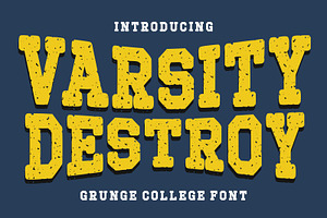 Varsity Destroy