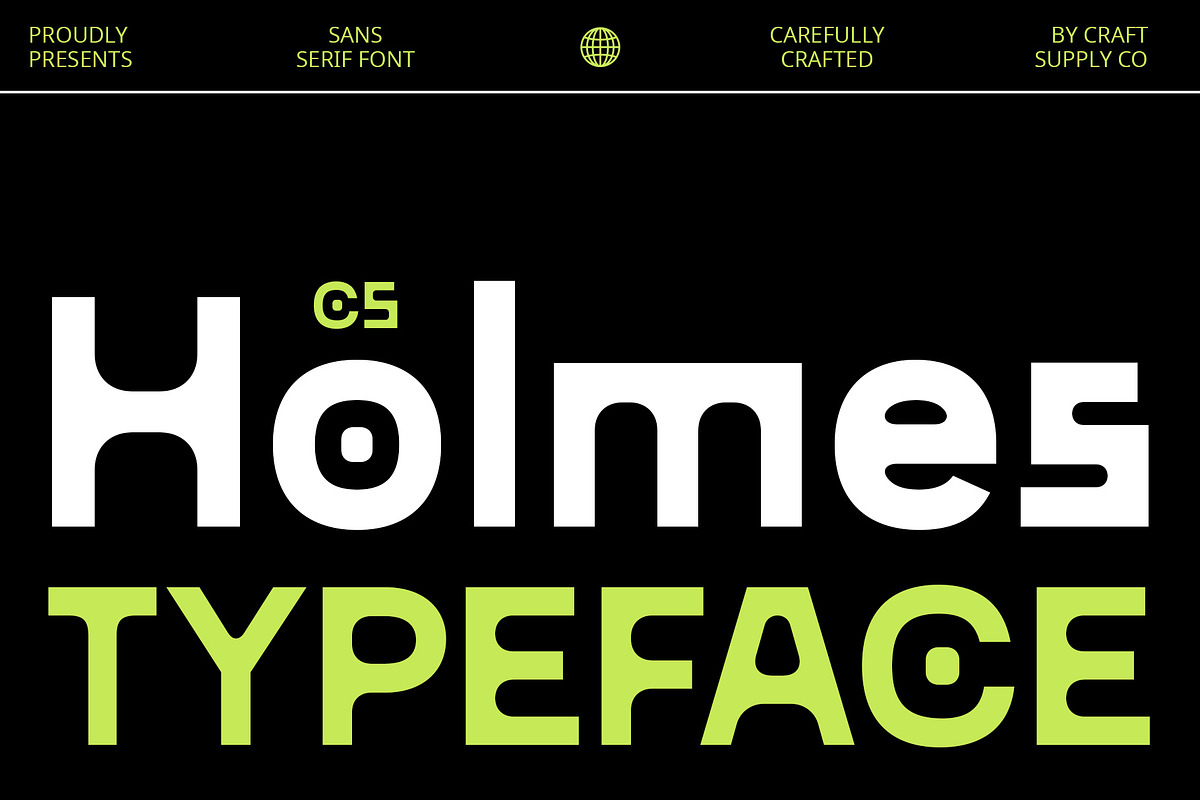 CS Holmes – Sans Serif Font, a Sans Serif Font by Craft Supply Co. (Photo 1 of 8)
