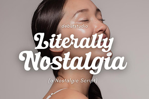 Literally Nostalgia Script