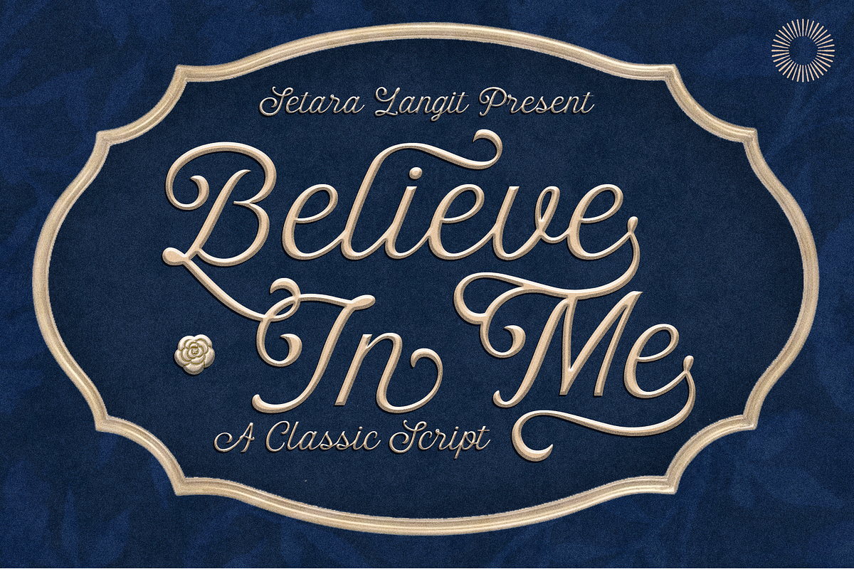 Believe in Me - Script, a Script Font by Setara Langit CreativeStd (Photo 1 of 12)