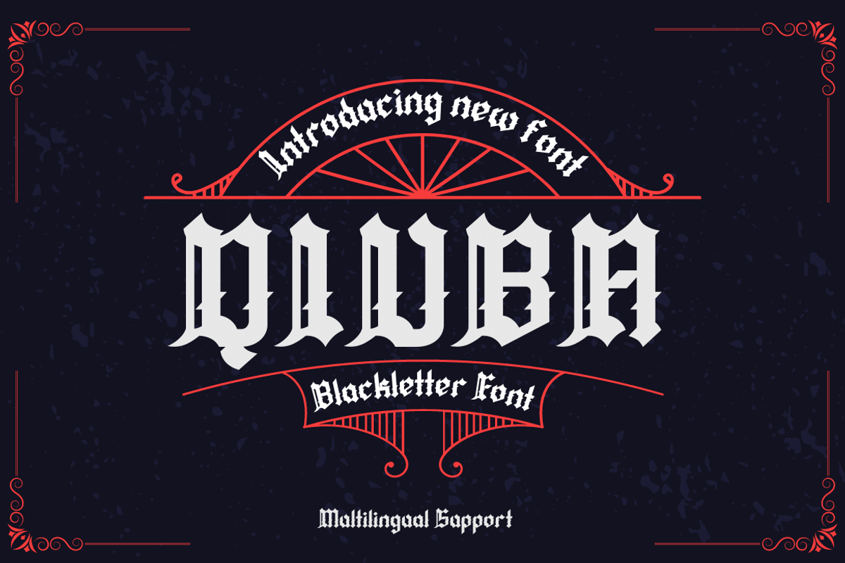 QIUBA Blackletter font, a Blackletter Font by twinstd (Photo 1 of 13)