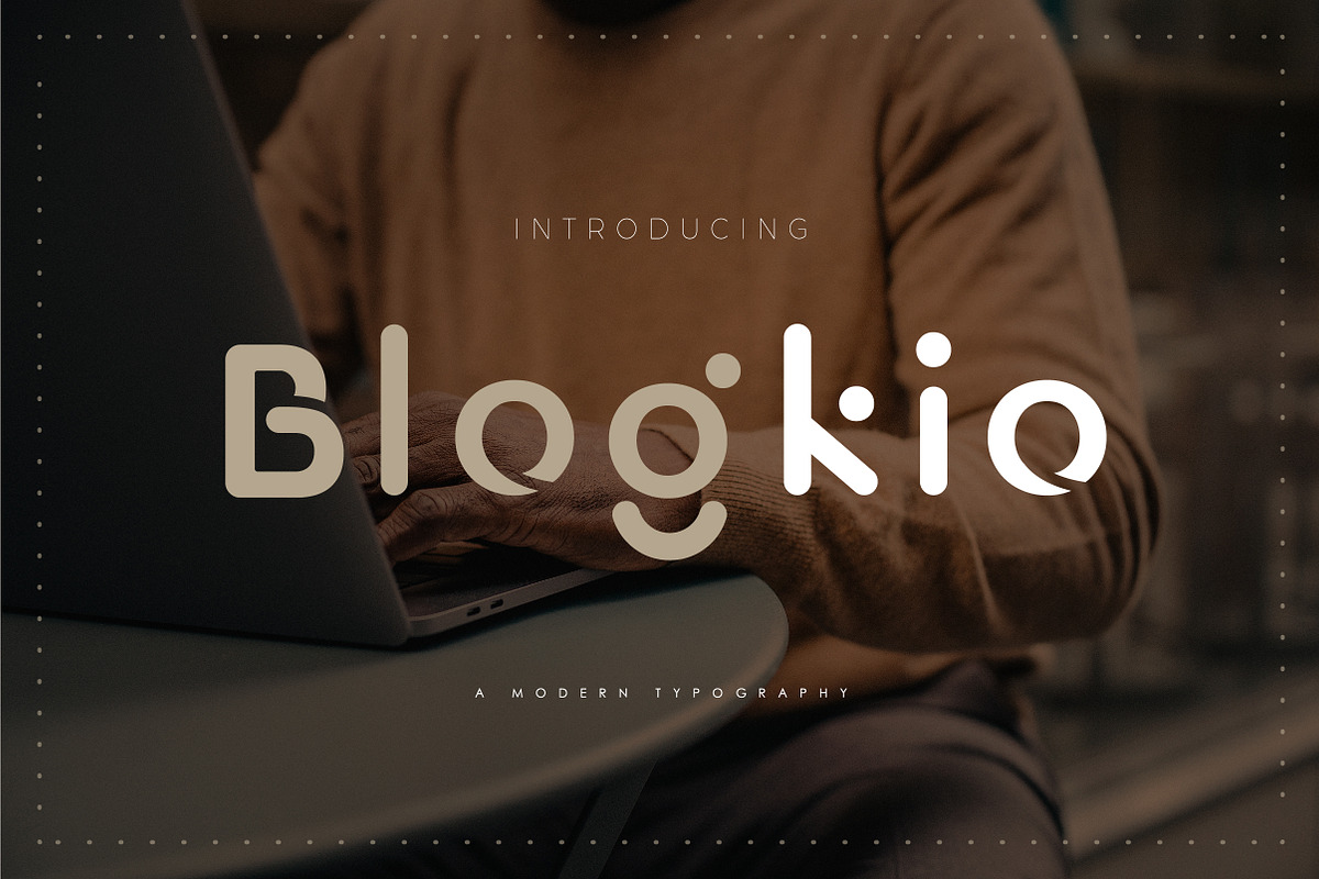 Blogkio, a Font by geengraphy (Photo 1 of 4)